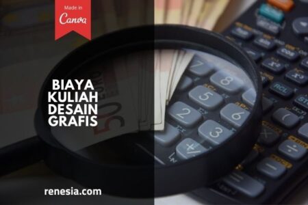 Perkiraan Biaya Kuliah Desain Grafis  Untuk Jenjang S1